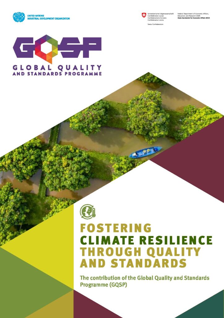 FOSTERING CLIMATE RESILIENCE THROUGH QUALITY AND STANDARDS